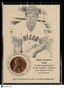 Ron Santo Authenticated Ink 1960 Brilliant Uncirculated CoinSports Cards