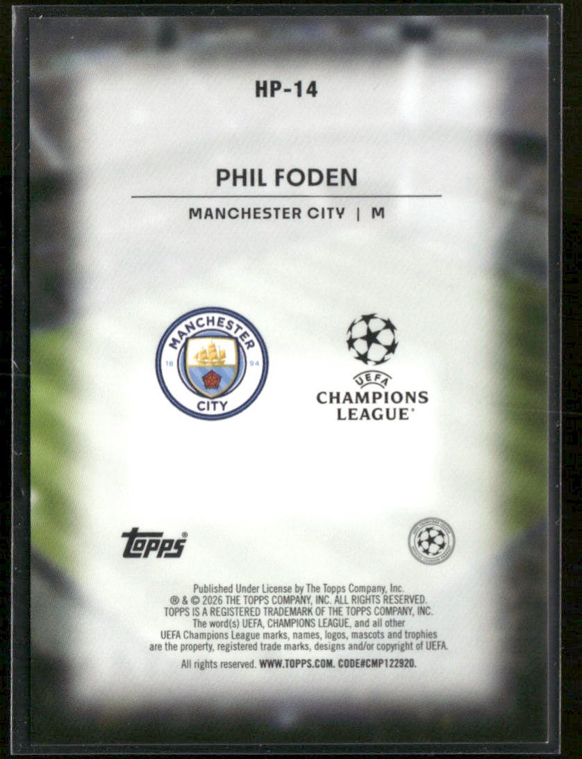 2025 - 26 Topps Flagship UEFA Home Advantage Phil Foden HP - 14 SSP Case HitSports Cards
