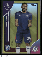 2025 - 26 Topps Premier League Reece James 95 Gold Rainbow 47/50Sports Cards