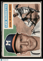1956 Topps Lew Burdette 219 Milwaukee Braves VG ConditionSports Cards