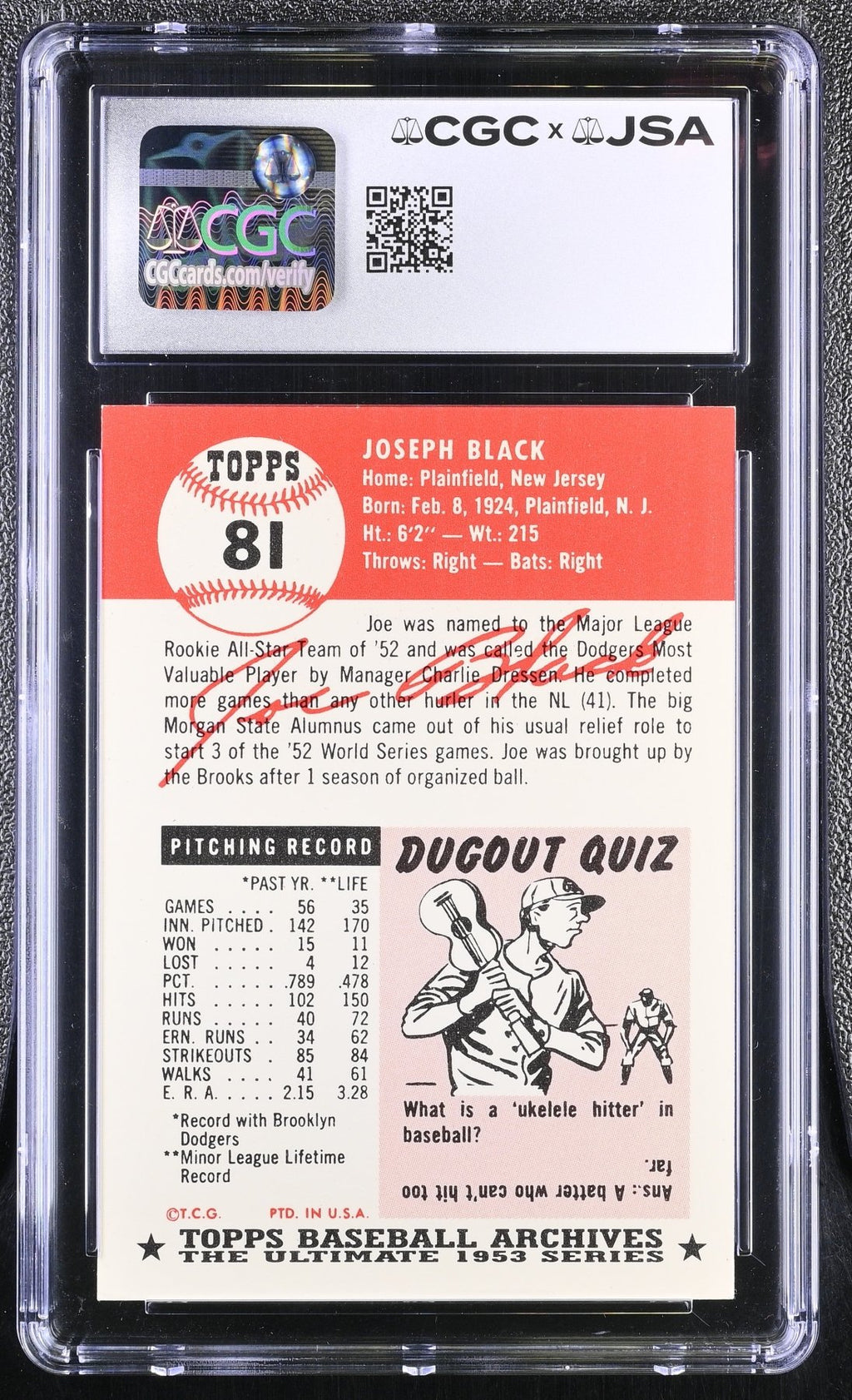1991 Topps Archives '53 Baseball Joe Black 81 Hand Signed Auto CGC 7 Auto 9Graded Sports Cards
