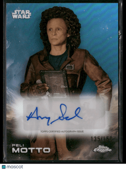 2025 Topps Chrome Star Wars Peli Motto/Amy Sedaris Blue Auto 135/150 A - SENon - Sports Cards