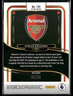 2024 - 25 Panini Select Premier League Ethan Nwaneri 135 White Ice Prizm 68/85Sports Cards