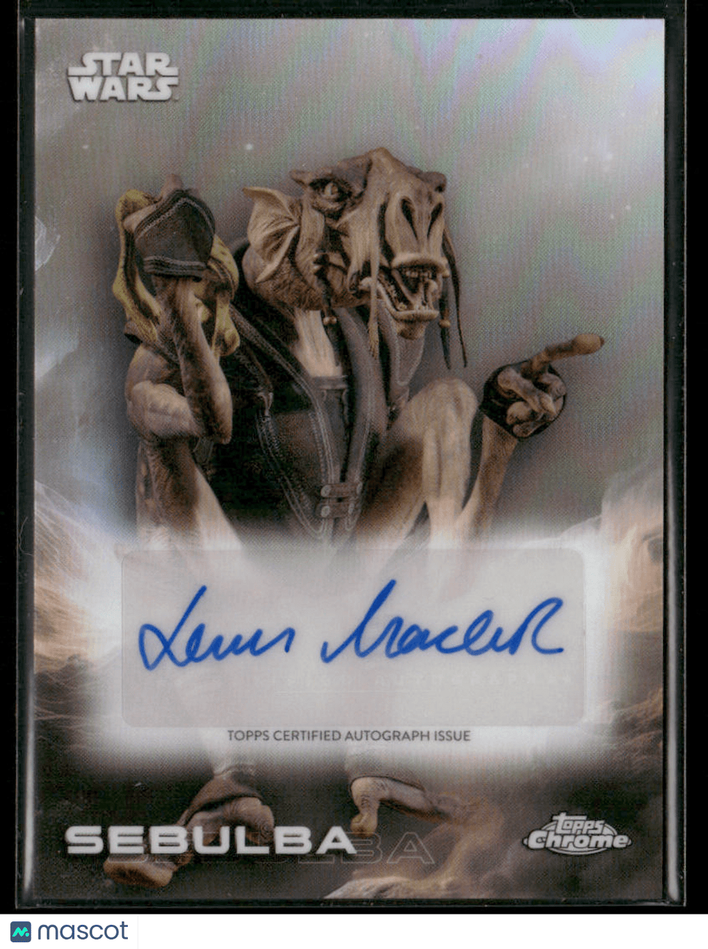 2025 Topps Chrome Star Wars Sebulba/Lewis MacLeod Refractor Auto A - KMNon - Sports Cards