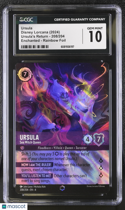 2024 Disney Lorcana Ursula #208/204 Sea Witch Queen Rainbow Foil CGC 10