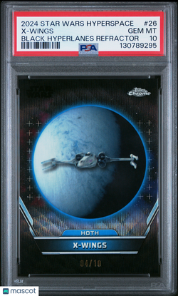 2024 Topps Star Wars Hyperspace X-Wings Black Hyperlanes 04/10 #26 PSA 10