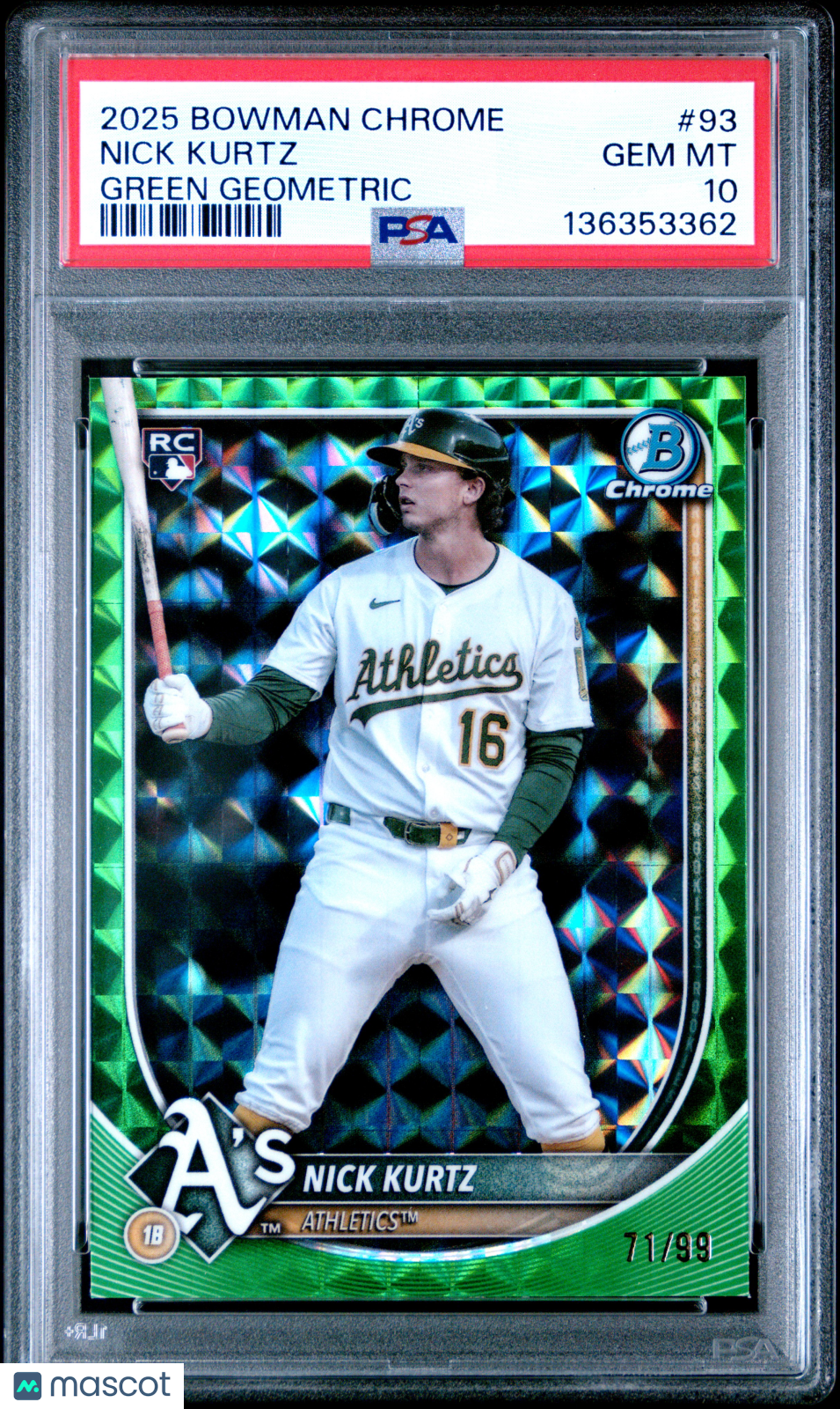 2025 Bowman Chrome Nick Kurtz 93 Green Geometric RC Rookie 71/99 PSA 10Graded Sports Cards Main image