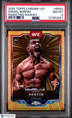 2025 Topps Chrome UFC Radiating Rookies Ismael Bonfim RRS - 2 PSA 8Graded Sports Cards