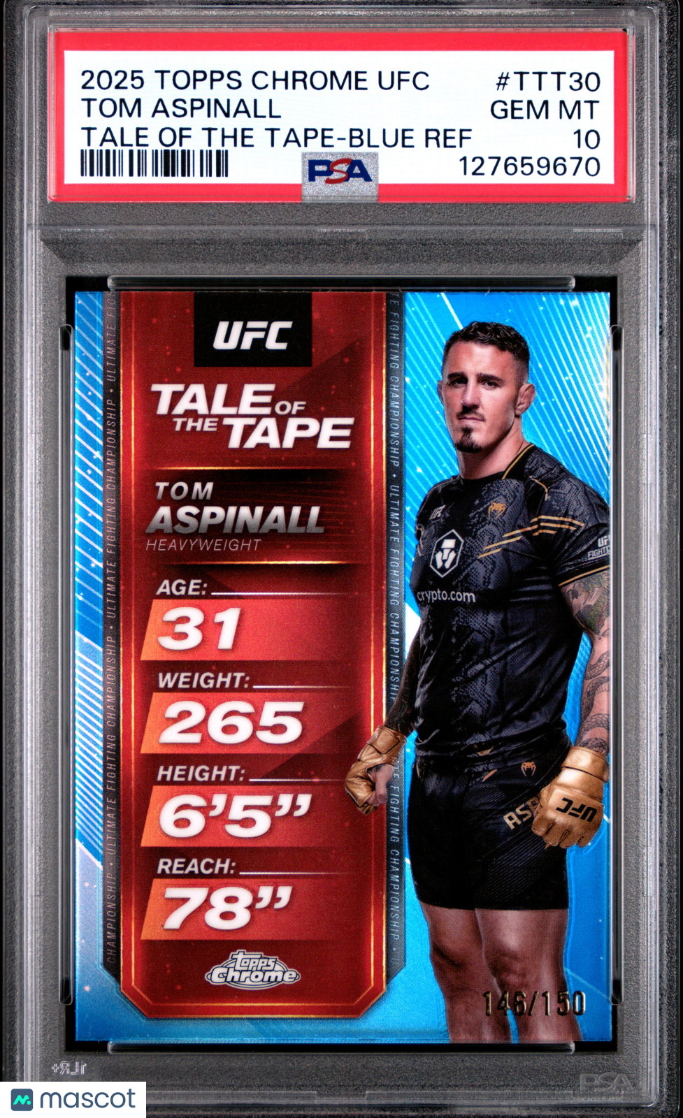 2025 Topps Chrome UFC Tale Of The Tape Tom Aspinall TTT - 30 Blue 146/150 PSA 10Graded Sports Cards